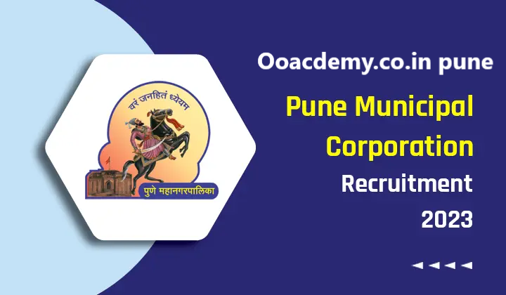 Pune Municipal Corporation Junior-Engineer Recruitment 2023 | पुणे महानगरपालिका जुनीअर इंजिनियर भरती २०२३